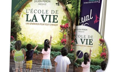 Sortie DVD du film « L’école de la vie, une génération pour tout changer » + livret de 40 pages contenant des articles et références autour de l’éducation